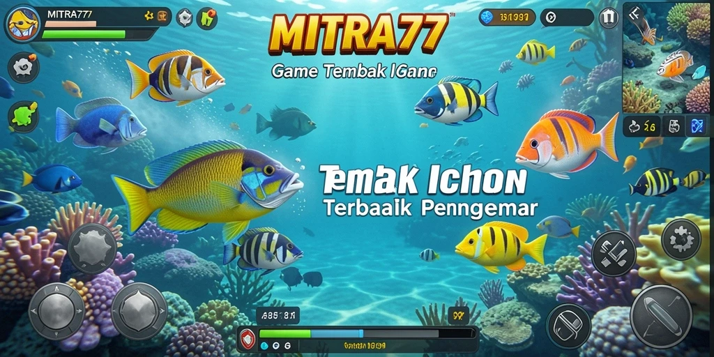 Screenshot gameplay utama MITRA77 menampilkan aksi seru menembak ikan.